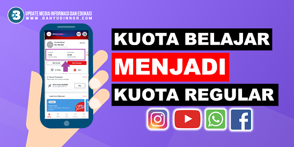 Trik Mengubah Kuota Belajar Menjadi Kuota Regular/Utama Tanpa Aplikasi