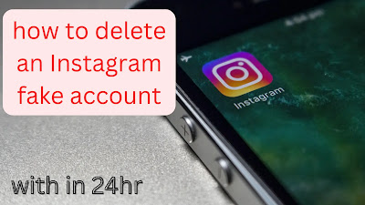 Instagram Fake Account | how to delete an Instagram fake account