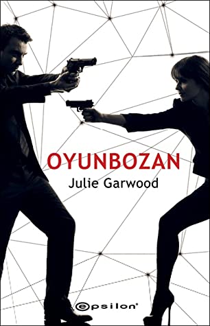 Kitap Yorumu: Oyunbozan - Julie Garwood