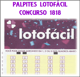 Lotofácil 1818 palpites de grupos e jogos desdobrados