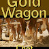 Gold Wagon - Free Kindle Fiction