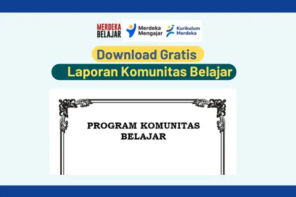 Download Gratis Laporan Komunitas Belajar (Kombel) - www.pengajarpedia.com