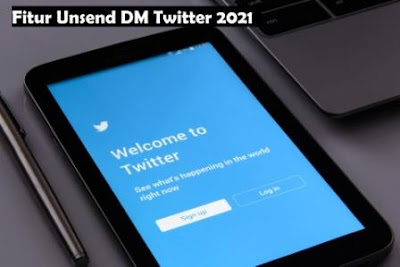 Fitur Unsend DM Twitter