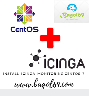 Install  dan  Konfigurasi Icinga  Monitoring  Tool    Centos   7
