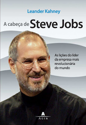 baixar A Cabeca de Steve Jobs - Leander Kahney gratis