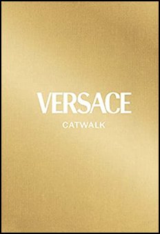 Versace: The Complete Collections Catwalk fashion bedrooms