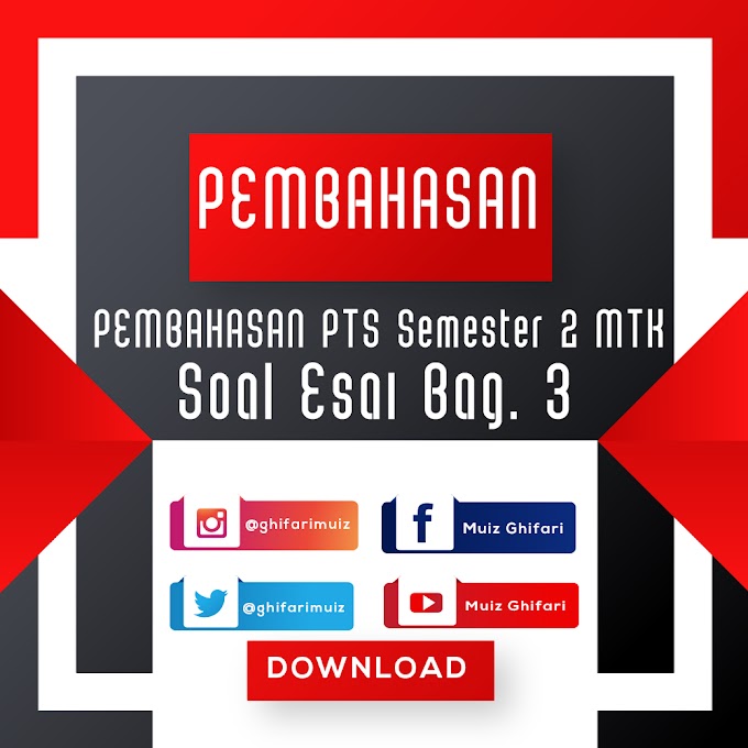 Pembahasan Soal UTS Semester 2 Matematika Kelas VII Esai Bagian 3 (Kurikulum 2013)