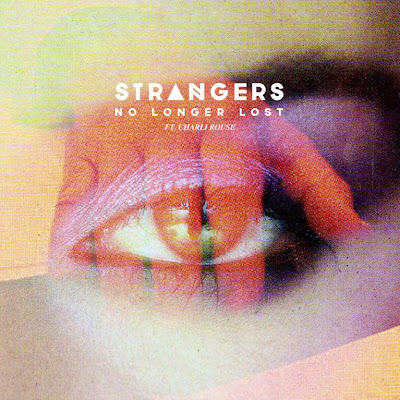 No Longer Lost (Strangers)
