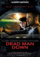 Dead Man Down - Il sapore della vendetta - Film Azione 2013