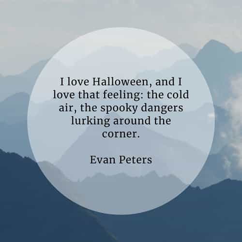 Halloween quotes that'll express their different meanings