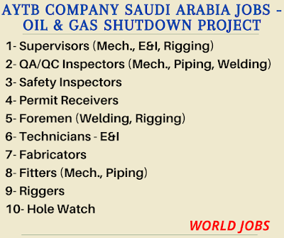 AYTB Company Saudi Arabia Jobs - Oil & Gas Shutdown Project