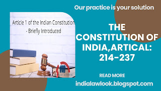 THE CONSTITUTION OF INDIA,ARTICAL: 214-237