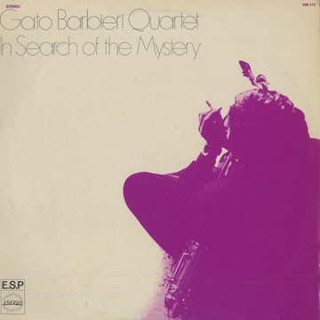 THE COVER PROJECT: Gato Barbieri - In Search of the Mystery (1967)