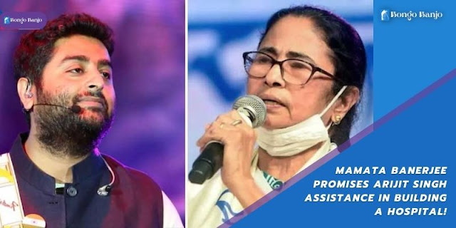 Mamata Banerjee Promises Arijit Singh Assistance in Building a Hospital