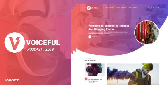 Best Podcast and Blogging WordPress Theme