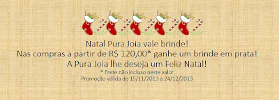  Promoção de Natal Pura Joia