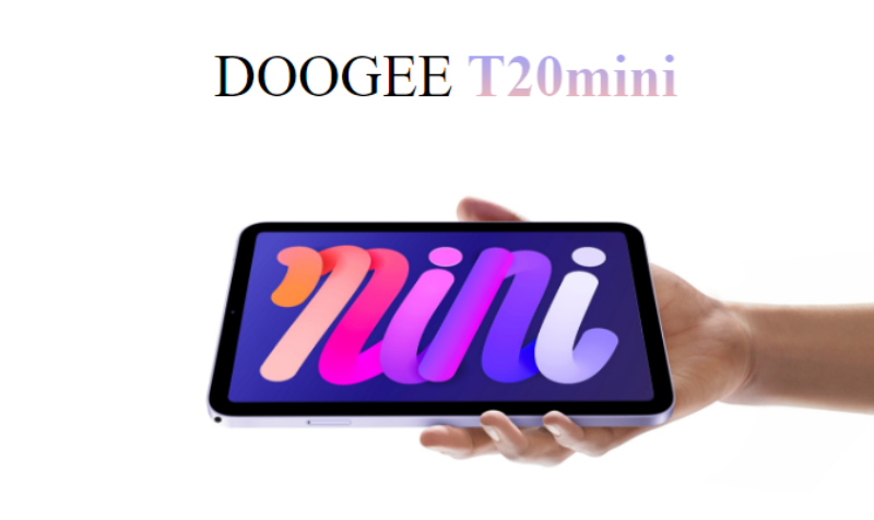 DOOGEE T20 Mini now in PH: 8.4-inch LCD, UNISOC T606, 128GB storage, promo price at PHP 6,499!