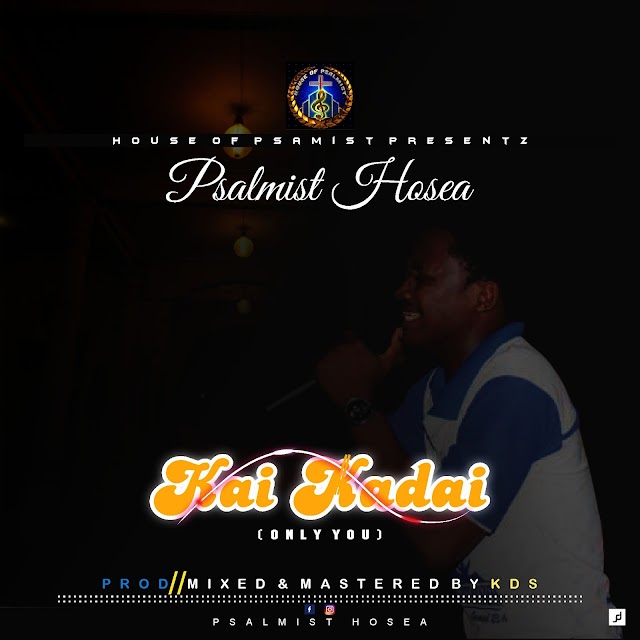 Psalmist Hosea Kai Kadai