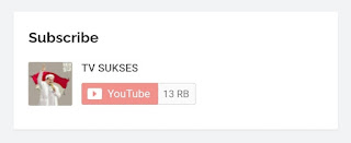 Cara Menambahkan Tombol Subscribe Di Website Blog