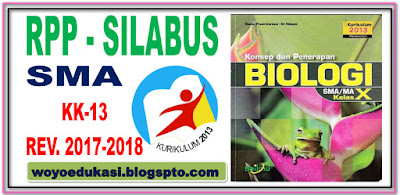 RPP DAN SILABUS SMA BIOLOGI KURIKULUM 2013 REVISI 2017-2018