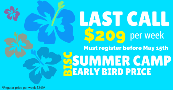 LAST CALL $209 for Early Bird Pricing for BucksMont Summer Camp