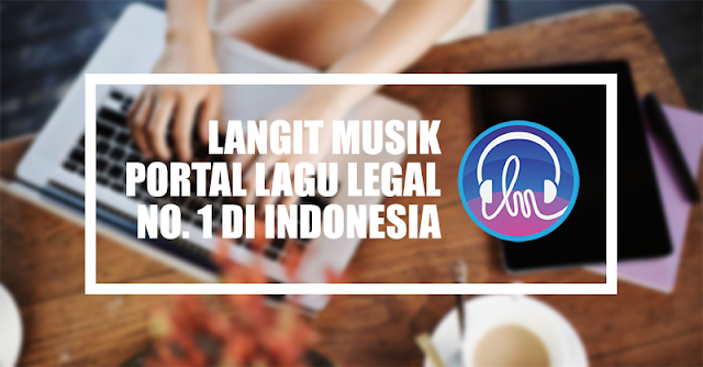 Nongkrong Asik Dengerin Jutaan Musik, Ya di Langit Musik