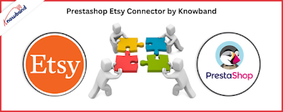 Features of the Etsy Prestashop Connector by knowband