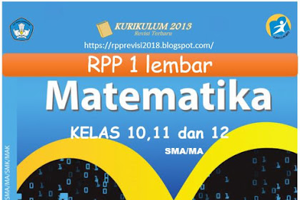 RPP Matematika 1 Halaman Kelas 10, 11 dan 12 SMA /MA