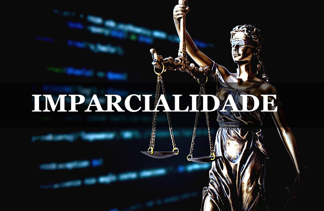 O princípio da Imparcialidade do juiz