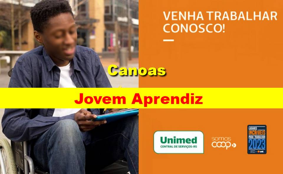 Unimed tem oportunidade de emprego para Jovem Aprendiz em Canoas