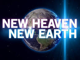 Creating New Heavens and a New Earth 