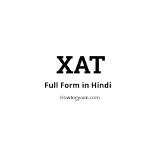 XAT Full Form in Hindi