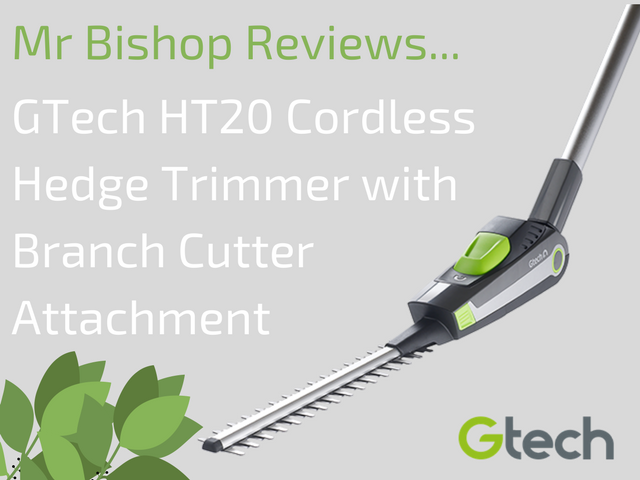 GTech HT20 Cordless Hedge Trimmer review by Mr Bishop