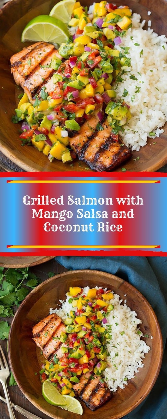Grilled Salmon with Mango Salsa and Coconut Rice