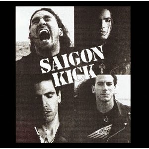 Saigon Kick – Love Is On The Way