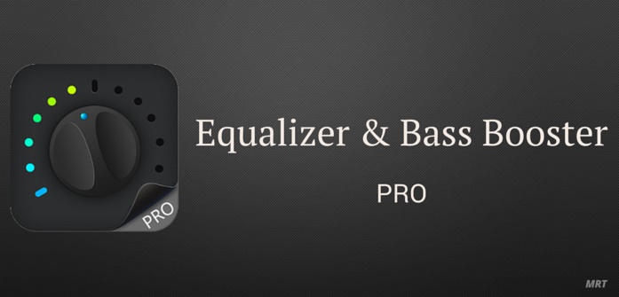 Equalizer & Bass Booster PRO Equalizer & Bass Booster PRO