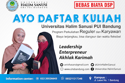 Universitas Halim Sanusi PUI Bandung Menerima Pendaftaran Mahasiswa Karyawan