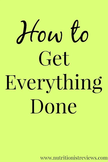 How to Get Everything Done