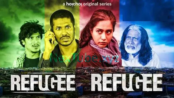 Refugee (2022) S01 Complete Bengali Web Series Download