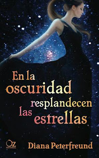 ¡Llega a México "En la oscuridad resplandecen las estrellas (For darkness show the stars)" de Diana  Peterfreund!