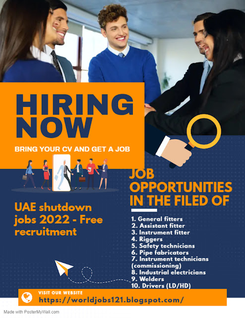 UAE shutdown jobs 2022 - Free recruitment