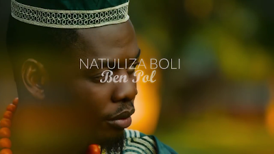VIDEO | Ben Pol x Ebitoke - Natuliza Boli (UNOFFICIAL VIDEO) | Watch/DOWNLOAD