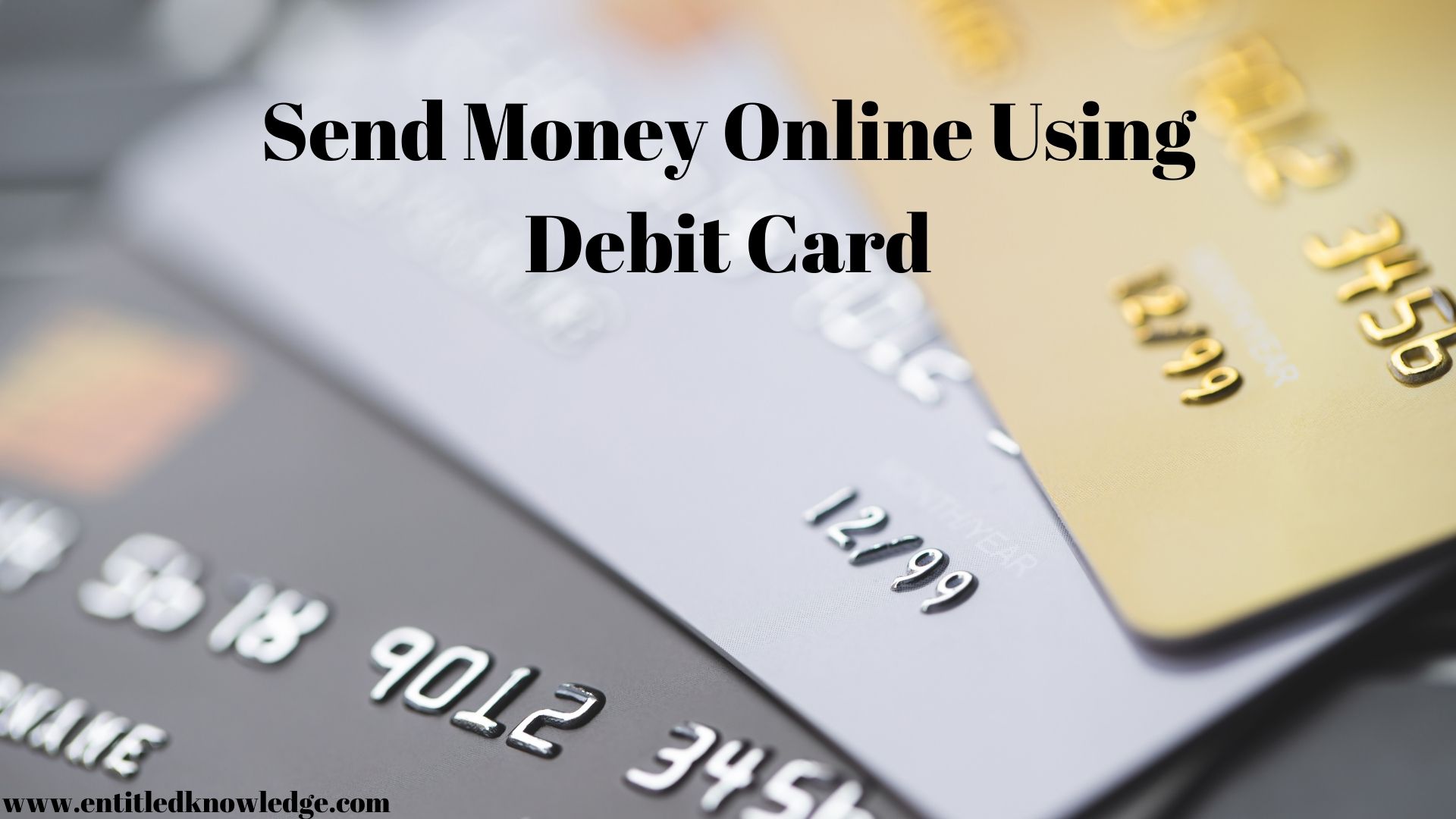 How To Send Money Online Using Debit Card