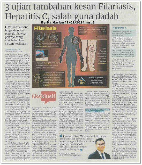 Ancaman Filariasis, Hepatitis C bawaan pekarja asing ; 3 ujian tambahan kesan Filariasis, Hepatitis C, salah guna dadah | Keratan akhbar Berita Harian 12 Februari 2024