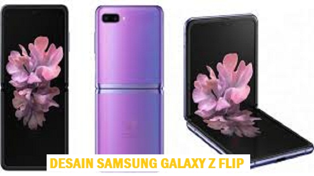 Samsung Galaxy Z Flip - Spesifikasi dan Harga