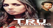 Tru Calling (Próximamente)