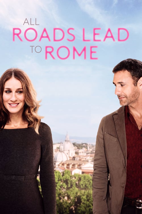 Tutte le strade portano a Roma 2016 Film Completo Download