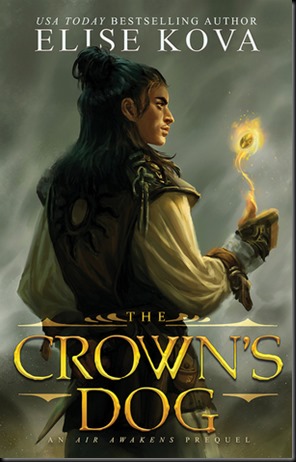 The Crown's Dog  (Golden Guard #1)