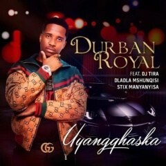 (Gqom) Uyangqhaska (feat. DJ Tira, Dladla Mshunqisi & Stix Manyanyisa) (2019)