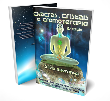 Chacras, Cristais e Cromoterapia